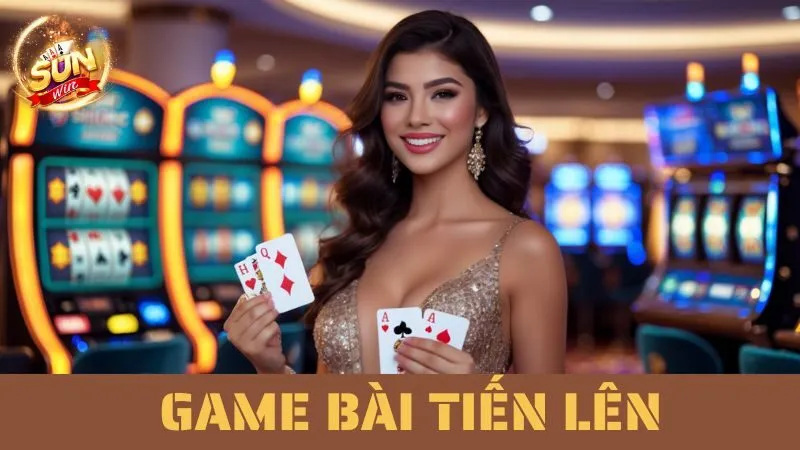Game Bài Tiến Lên: Chơi Cực Hay Và An Toàn Tại Sunwin 1 Game Bài Tiến Lên: Chơi Cực Hay Và An Toàn Tại Sunwin